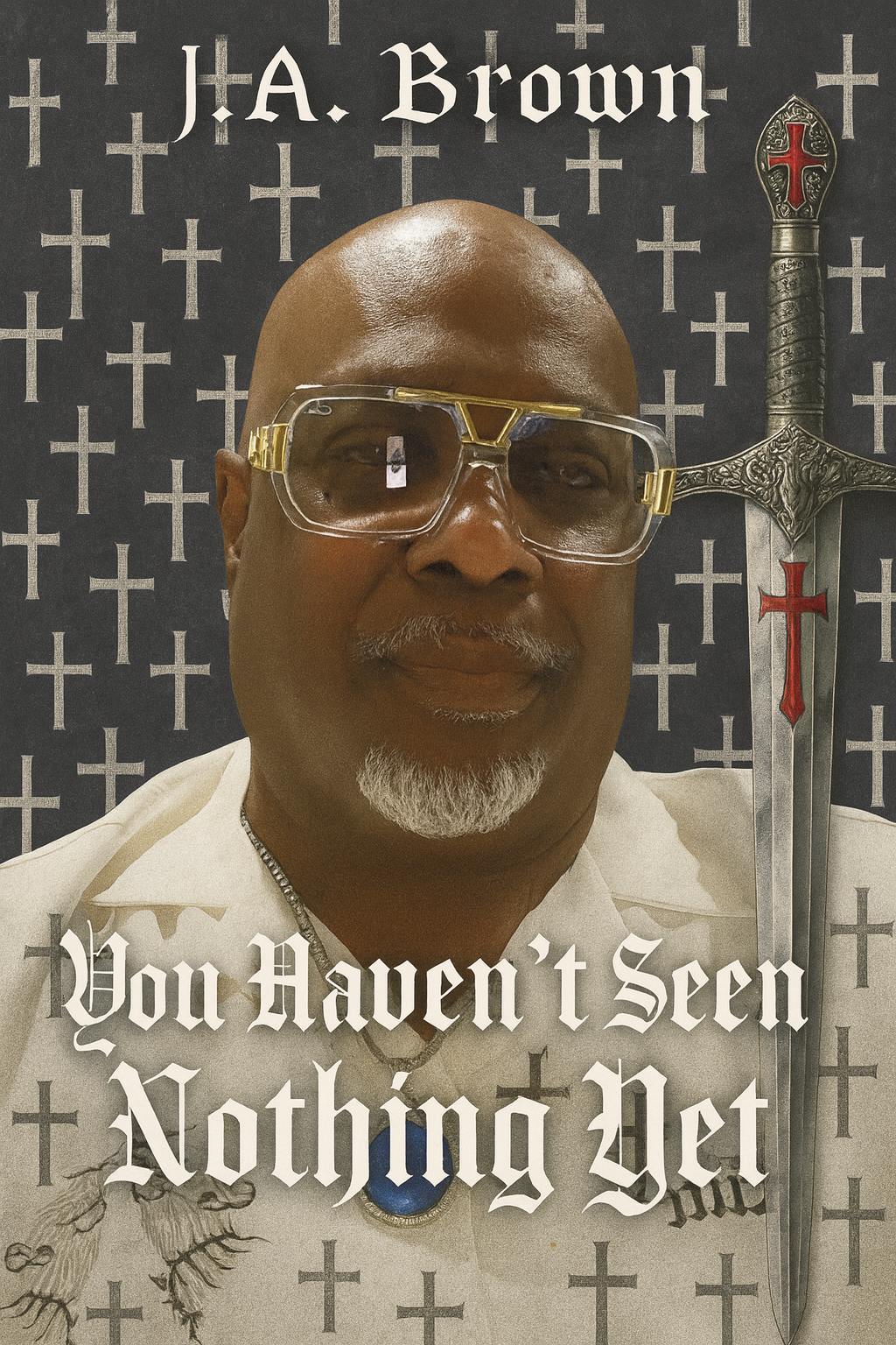 You Haven't Seen Nothing Yet