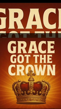 Grace Got The Crown (Digital Download)