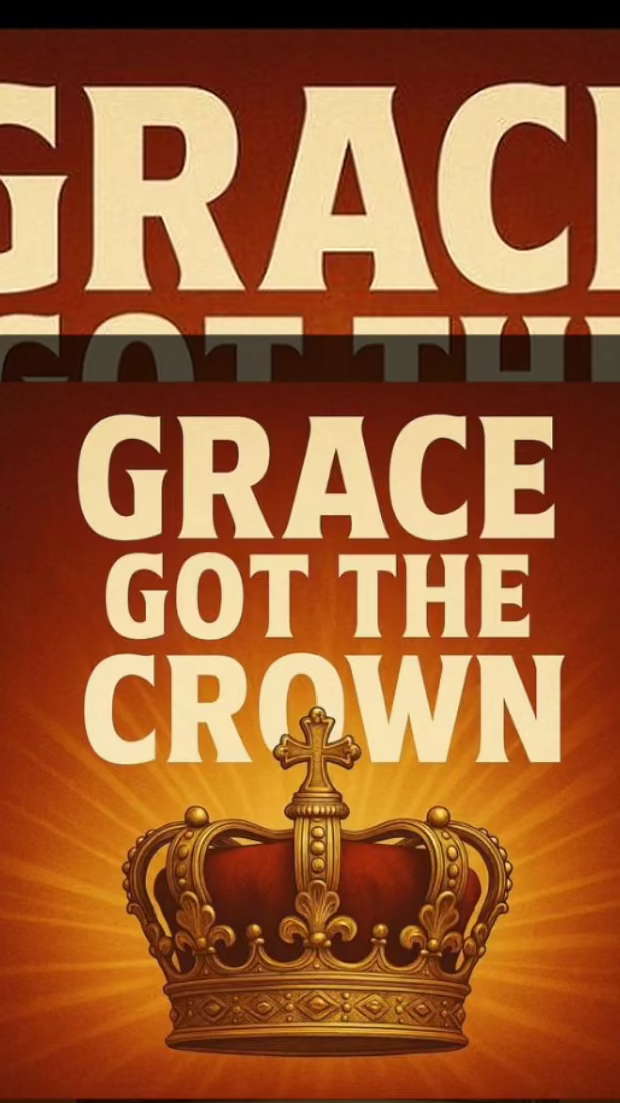 Grace Got The Crown (Digital Download)